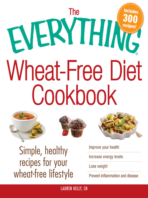 Cover image for The Everything Wheat-Free Diet Cookbook